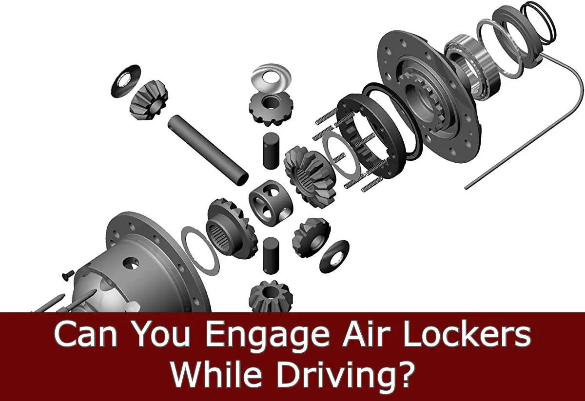 Can You Engage Air Lockers While Driving