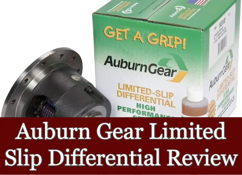 Auburn Gear Limited Slip Differential Review