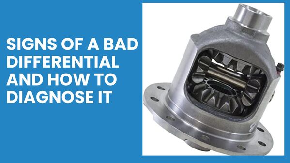 Signs of a Bad Differential and How to Diagnose It