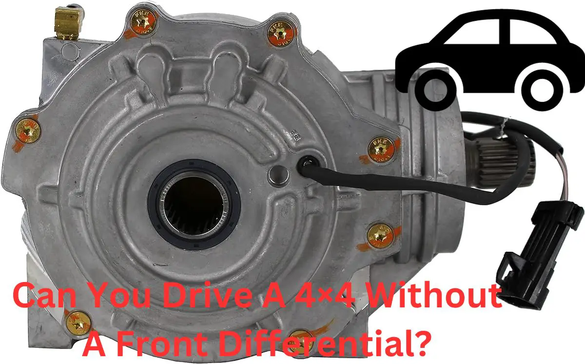 Can-You-Drive-A-4×4-Without-A-Front-Differential