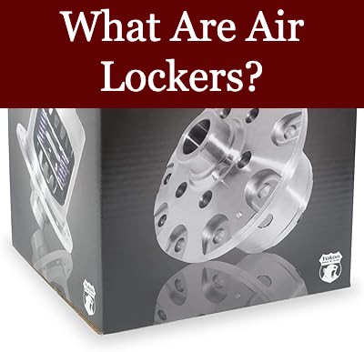 What Are Air Lockers?